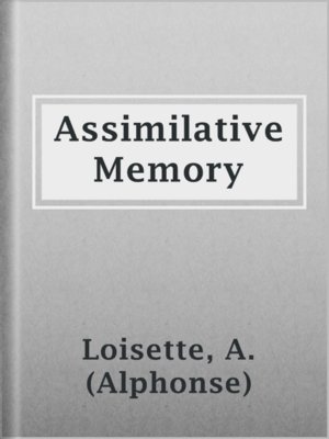 cover image of Assimilative Memory